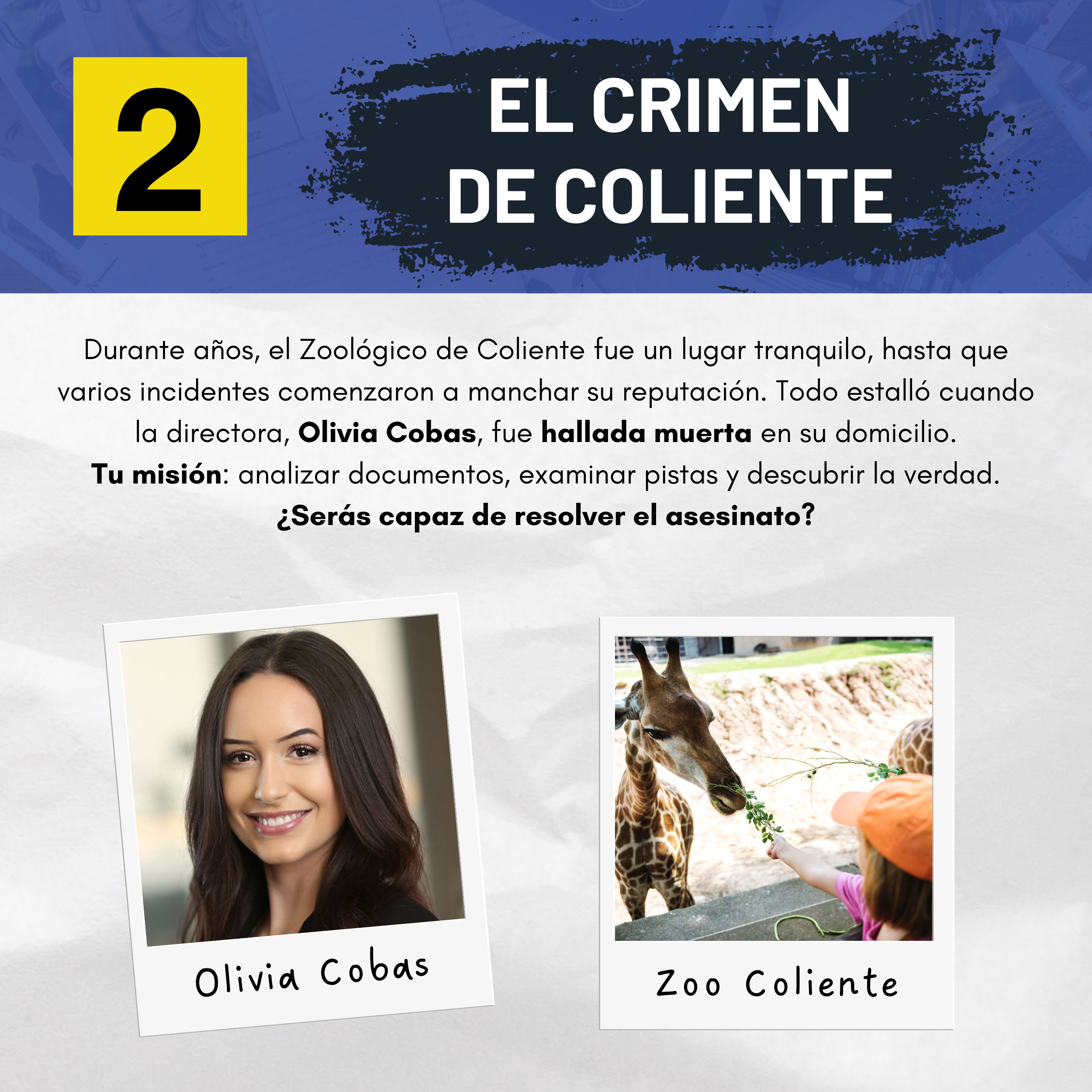 Caso 2: El Crimen de Coliente